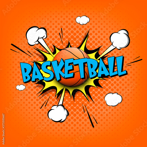 Comic bang with expression text Basketball. Comics book font sound phrase template with basketball ball. Pop art style banner message. Sports fan emotions. Vector illustration