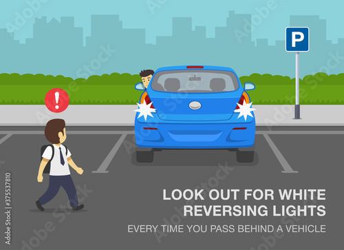 Pedestrian safety rules. School kid is passing behind a reversing blue car. Look out for white reversing lights every time you pass behind a vehicle. Flat vector illustration template.