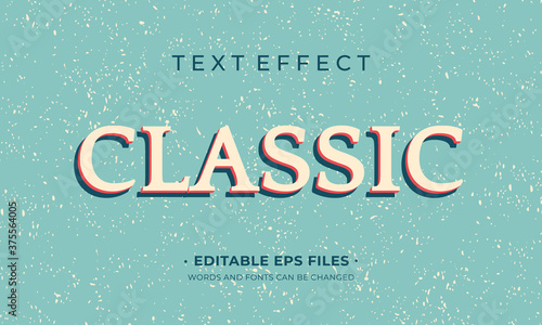 Classic text effect vector design. With grunge background. Easy to edit font and text