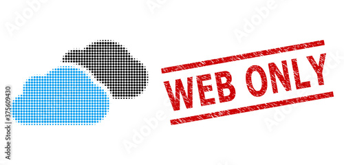 Clouds halftone dotted vector and Web Only scratched seal. Seal includes Web Only caption between parallel lines. Clouds vector is designed of halftone pattern which contains round points.