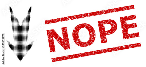 Arrow down halftone dotted vector and Nope dirty seal. Seal includes Nope text between parallel lines. Arrow down vector is made from halftone array which contains circle pixels.
