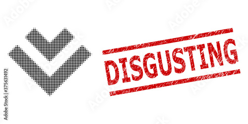 Shift down halftone dotted vector and Disgusting rubber stamp print. Stamp seal includes Disgusting text between parallel lines.