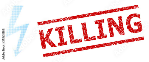 High voltage halftone dotted vector and Killing rubber stamp imitation. Stamp includes Killing caption between parallel lines.
