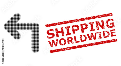 Turn left halftone dotted illustration and Shipping Worldwide dirty stamp seal. Stamp seal includes Shipping Worldwide text between parallel lines.
