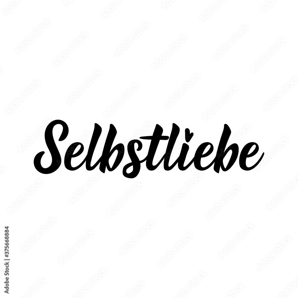 German text: Selflove. Lettering. Banner. calligraphy vector illustration.