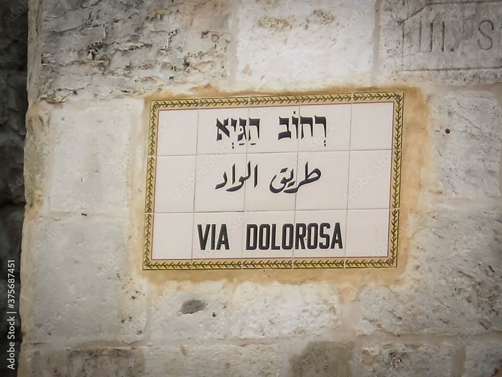 Label sign of Via dolorosa in Jerusalem Label sign of Via dolorosa in Jerusalem