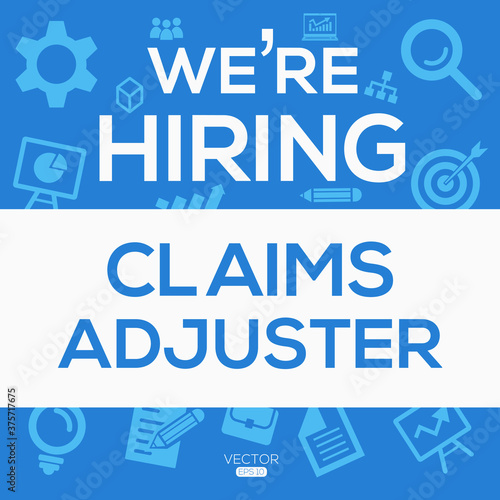 creative text Design (Claims Adjuster),written in English language, vector illustration.