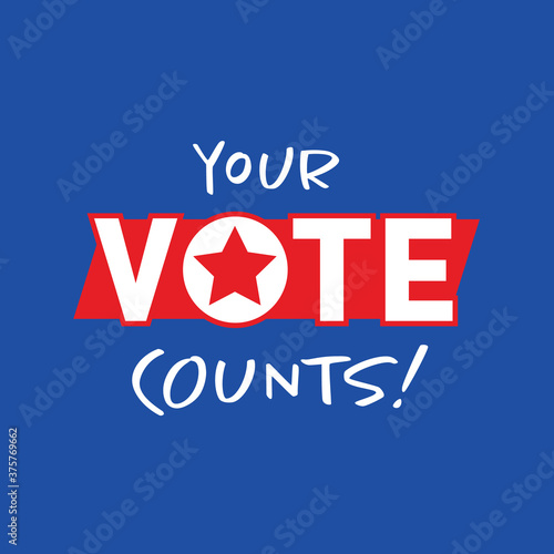 Your Vote Counts graphic for the upcoming American election