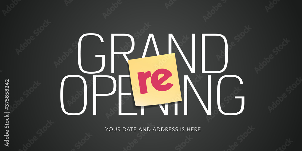 Grand opening or re opening vector banner, illustration. Grand opening or re opening vector banner, illustration.