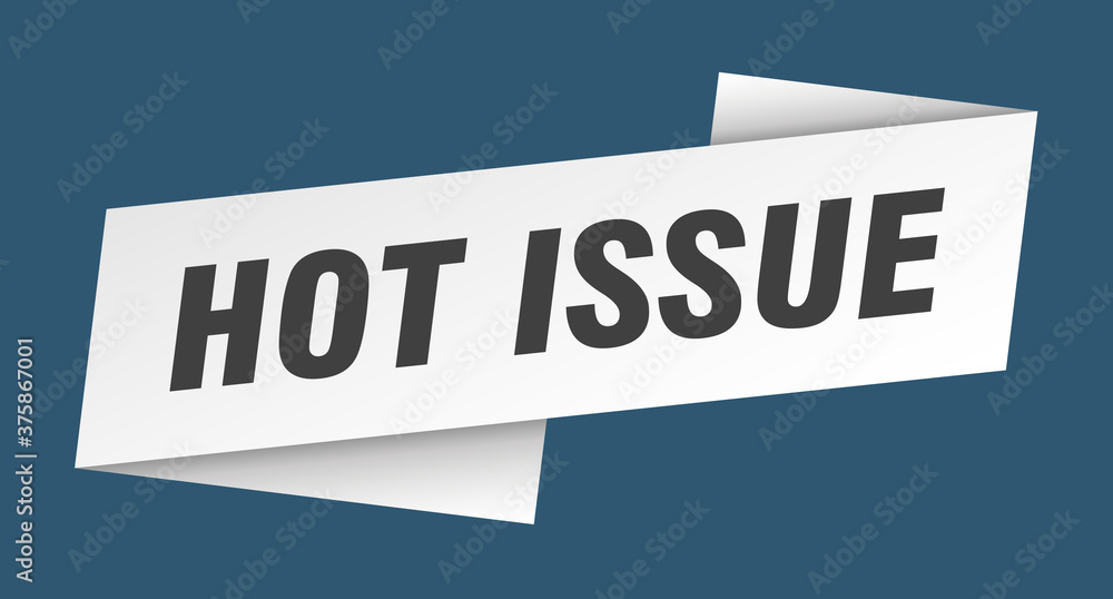 hot issue banner template. ribbon label sign. sticker hot issue banner template. ribbon label sign. sticker