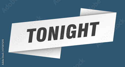 tonight banner template. ribbon label sign. sticker