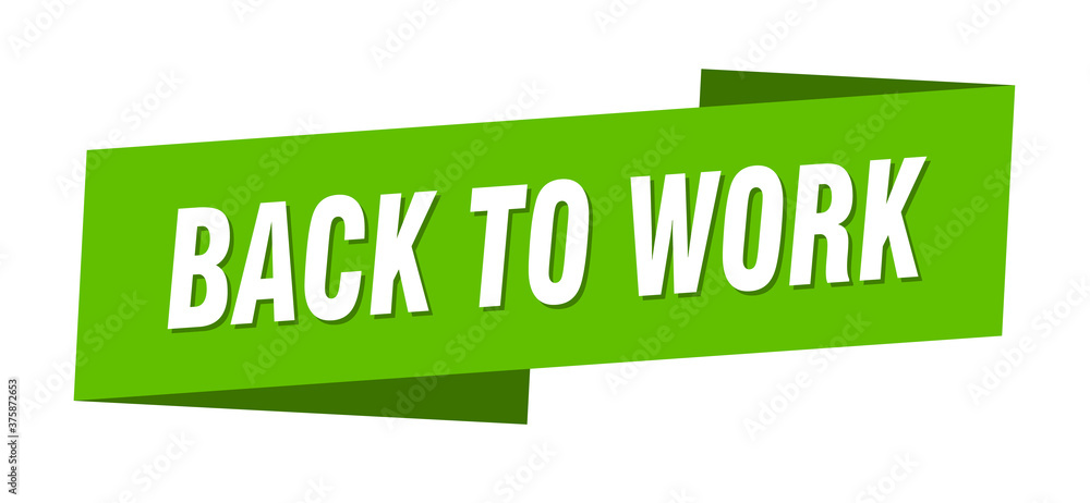 back to work banner template. ribbon label sign. sticker