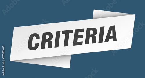 criteria banner template. ribbon label sign. sticker