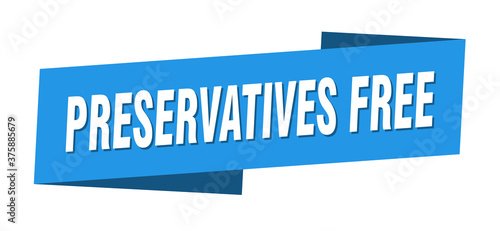 preservatives free banner template. ribbon label sign. sticker