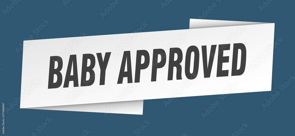 baby approved banner template. ribbon label sign. sticker