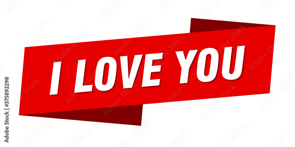 i love you banner template. ribbon label sign. sticker i love you banner template. ribbon label sign. sticker