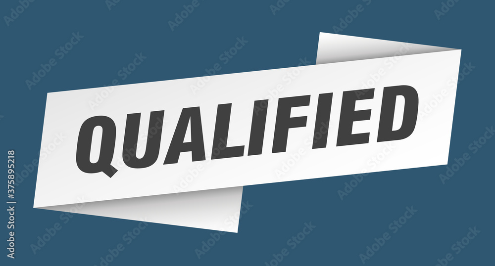 qualified banner template. ribbon label sign. sticker qualified banner template. ribbon label sign. sticker