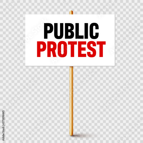 Protest sign with slogan on wooden holder. Realistic vector demonstration banner. Strike action cardboard placard mockup.