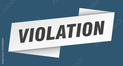 violation banner template. ribbon label sign. sticker