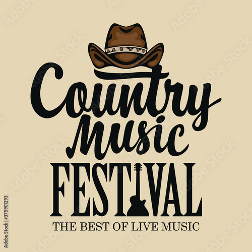 Poster for a country music festival with a brown cowboy hat, an electric guitar and inscription in retro style. Suitable for for banner, playbill, flyer, invitation, cover, t-shirt design