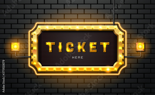 light neon sign ticket on brick wall background