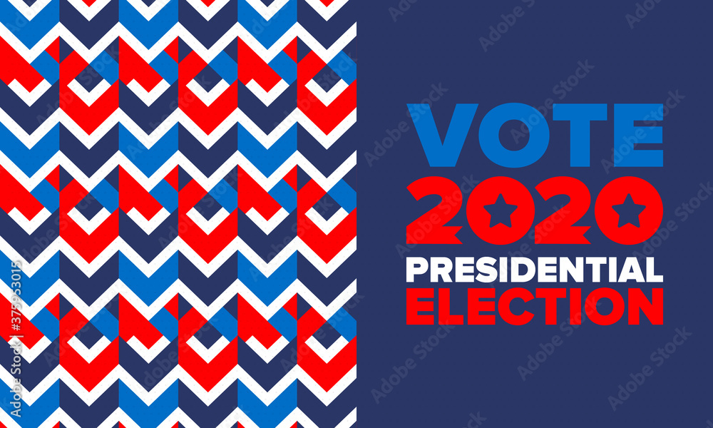 Presidential Election 2020 in United States. Vote day, November 3. US Election. Patriotic american element. Poster, card, banner and background. Vector illustration Presidential Election 2020 in United States. Vote day, November 3. US Election. Patriotic american element. Poster, card, banner and background. Vector illustration