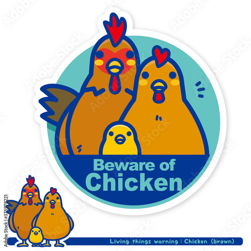 いきもの注意報：ニワトリ（茶系）出没注意サイン（英語）