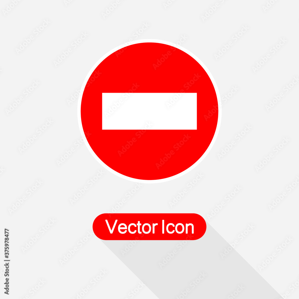 No way Icon No Entry Sign Vector Illustration Eps10 No way Icon No Entry Sign Vector Illustration Eps10