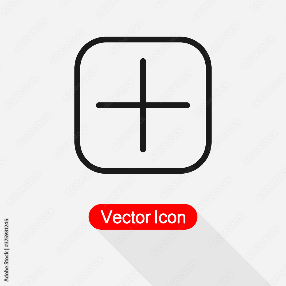 Plus Icon, Add Icon Vector Illustration Eps10 Plus Icon, Add Icon Vector Illustration Eps10