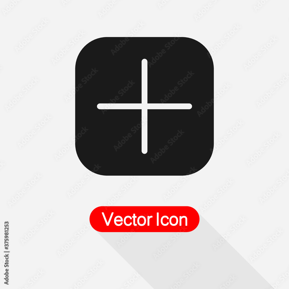Plus Icon, Add Icon Vector Illustration Eps10 Plus Icon, Add Icon Vector Illustration Eps10