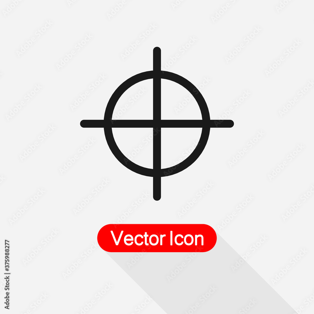 Target Vector Icon Target Icon, Sniper Sign Vector Illustration Eps10 Target Vector Icon Target Icon, Sniper Sign Vector Illustration Eps10