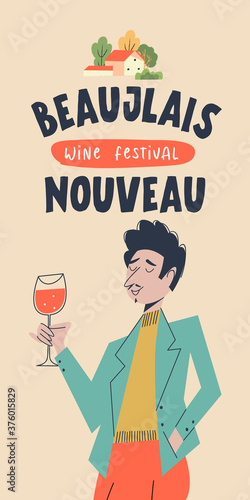 Beaujolais Nouveau, poster of a wine festival in France. Vector illustration.