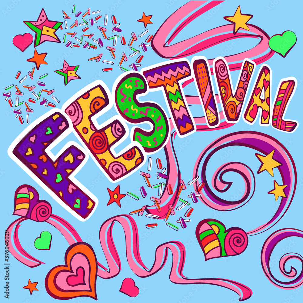 Festival hand drawn lettering composition