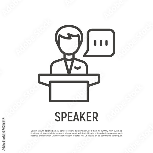 Speaker, leader, president thin line icon. Man at tribune with speech bubble. Politician or candidate at debate. Vector illustration.