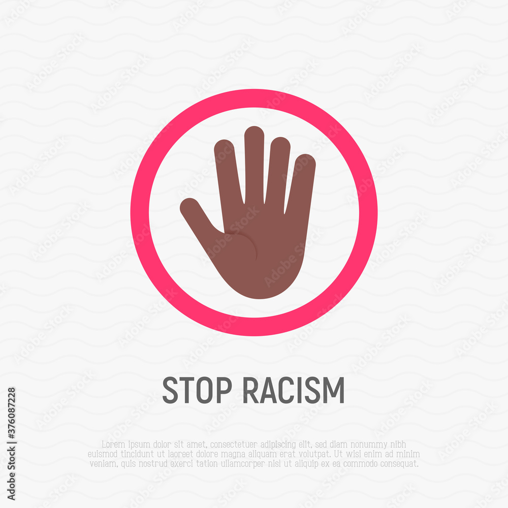 No racism flat icon. Hand gesture stop by palm. Stop discrimination. Tolerance. Vector illustration. No racism flat icon. Hand gesture stop by palm. Stop discrimination. Tolerance. Vector illustration.