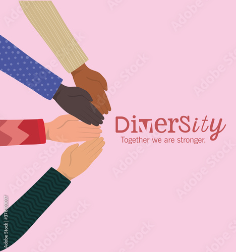 diversity together we are stronger with hands vector design