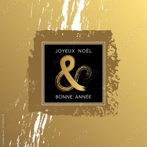 2021- carte de vœux au graphisme luxueux, typographique et artistique, noir, or et blanc sur un fond or - texte français : joyeux Noël et bonne année. 