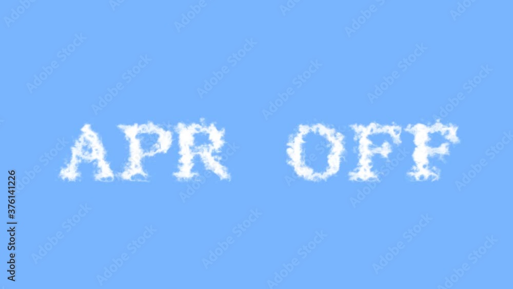 Apr Off cloud text effect sky isolated background. animated text effect with high visual impact. letter and text effect. Apr Off cloud text effect sky isolated background. animated text effect with high visual impact. letter and text effect.
