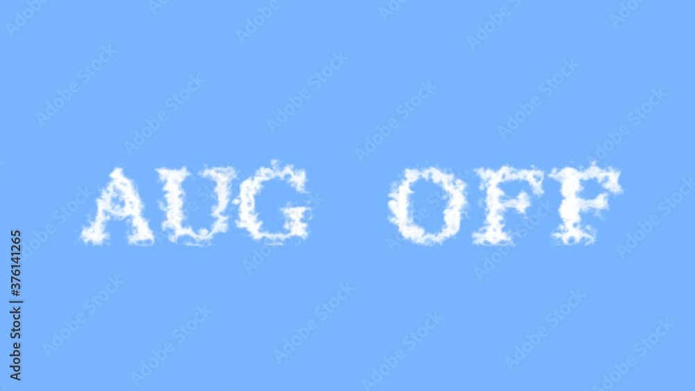 Aug Off cloud text effect sky isolated background. animated text effect with high visual impact. letter and text effect. Aug Off cloud text effect sky isolated background. animated text effect with high visual impact. letter and text effect.