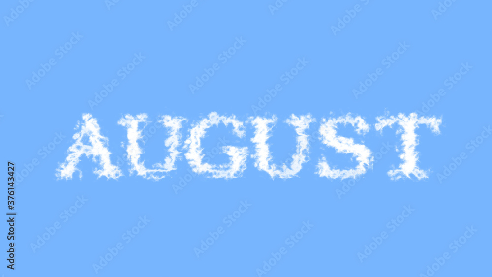 August cloud text effect sky isolated background. animated text effect with high visual impact. letter and text effect. 