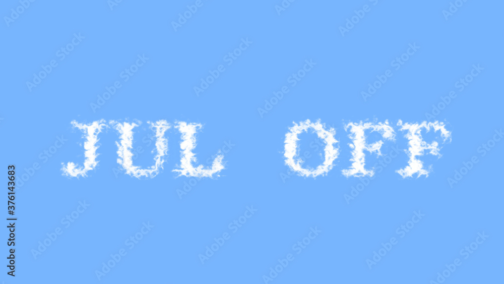 Jul Off cloud text effect sky isolated background. animated text effect with high visual impact. letter and text effect. Jul Off cloud text effect sky isolated background. animated text effect with high visual impact. letter and text effect.