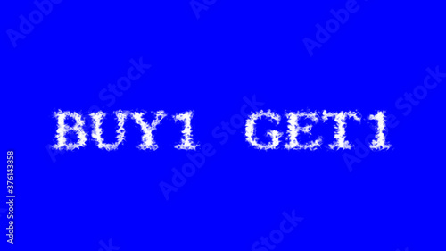 Buy1 Get1 cloud text effect blue isolated background. animated text effect with high visual impact. letter and text effect.  photo