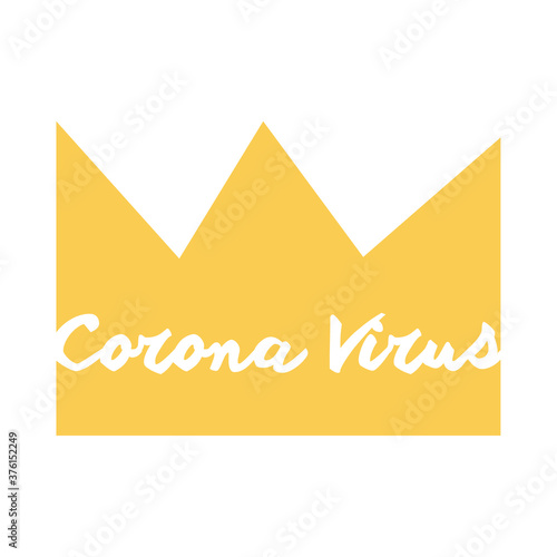 covid19 campaing lettering with crown flat style icon