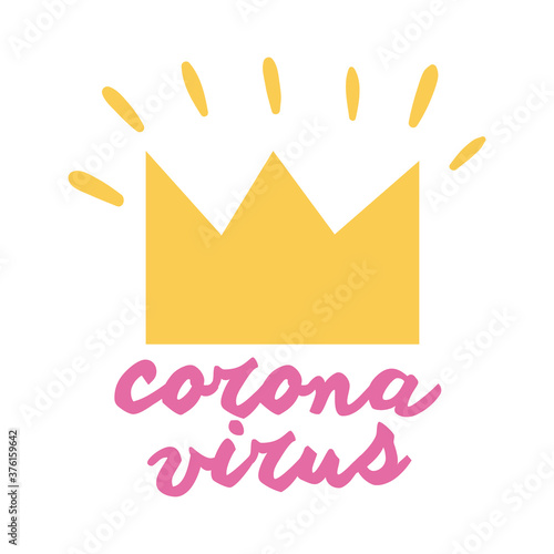 covid19 campaing lettering with crown flat style