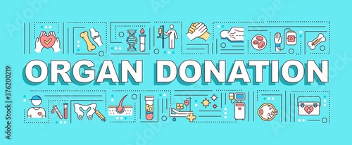 Organ donation word concepts banner. Transplantation surgery, medical charity infographics with linear icons on turquoise background. Isolated typography. Vector outline RGB color illustration