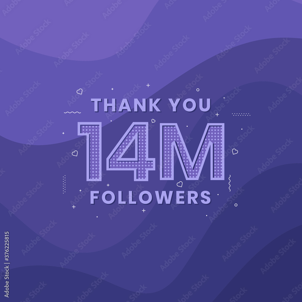 Thank you 14M followers, Greeting card template for social networks. Thank you 14M followers, Greeting card template for social networks.