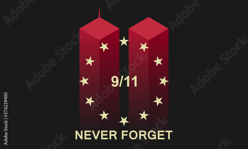 Patriot day USA vector concept. Never forget September 11, 2001.