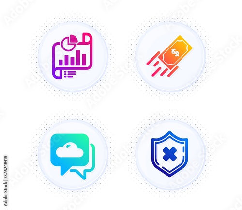 Weather forecast, Report document and Fast payment icons simple set. Button with halftone dots. Reject protection sign. Cloudy, Growth chart, Finance transfer. No security. Business set. Vector