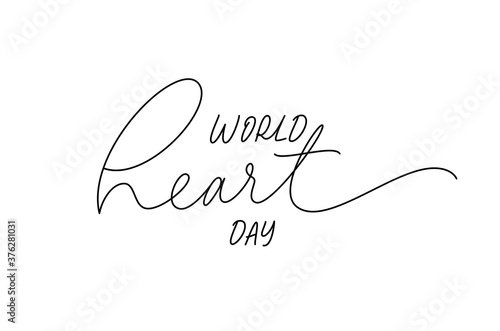 World Heart Day hand drawn lettering. Vector modern line calligraphy. Heart care concept, creative poster or banner. Ink pen lettering in outline style isolated on white background.