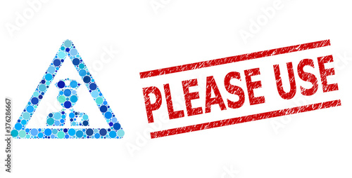 Circle mosaic policeman warning and PLEASE USE rubber watermark. Stamp seal includes PLEASE USE text between parallel lines. Vector mosaic is based on policeman warning symbol,